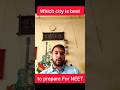 Which city is best to prepare For NEET. #neet2024 #neetpreparation #neet2025 #neetaspirants #neetug