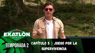 Capítulo 5 Juego Por La Supervivencia Temporada 2 Exatlón México