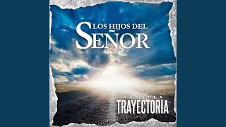 Video thumbnail of "Los Hijos del Señor - La Mala"