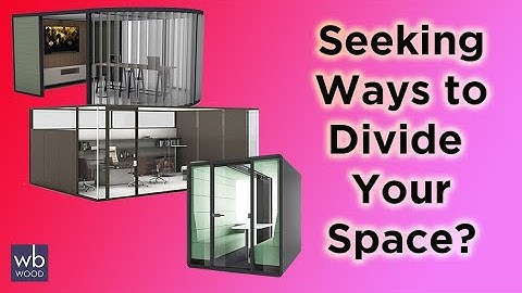 Seeking Ways to Divide Your Space?