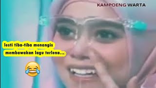 SEDIH BANGET ....!!!  DETIK DETIK LESTI NANGIS MENYANYIKAN LAGU TERLENA