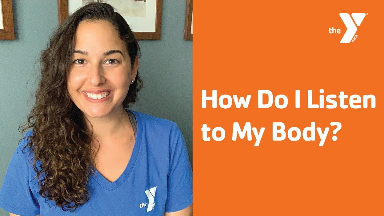 How Do I Listen to My Body?