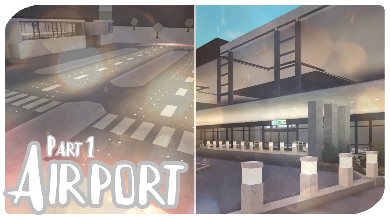 to Bloxburg] [Airport] [1] SPEEDBUILD YouTube