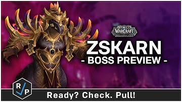 PTR PREVIEW - The Vigilant Steward, Zskarn - Aberrus, the Shadowed Crucible - WoW Dragonflight 10.1