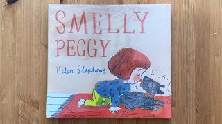 Ash reads Smelly Peggy by Helen Stephens