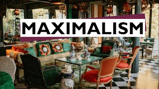 MAXIMALISM //  How to embrace Maximalism with any style // Minimalism is DEAD...