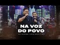 Davi Quaresma, Grupo Menos É Mais - Na Voz Do Povo (Vídeo Oficial)