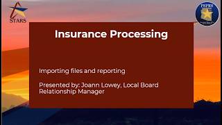 Entering Insurance Changes – Importing Files & Reporting