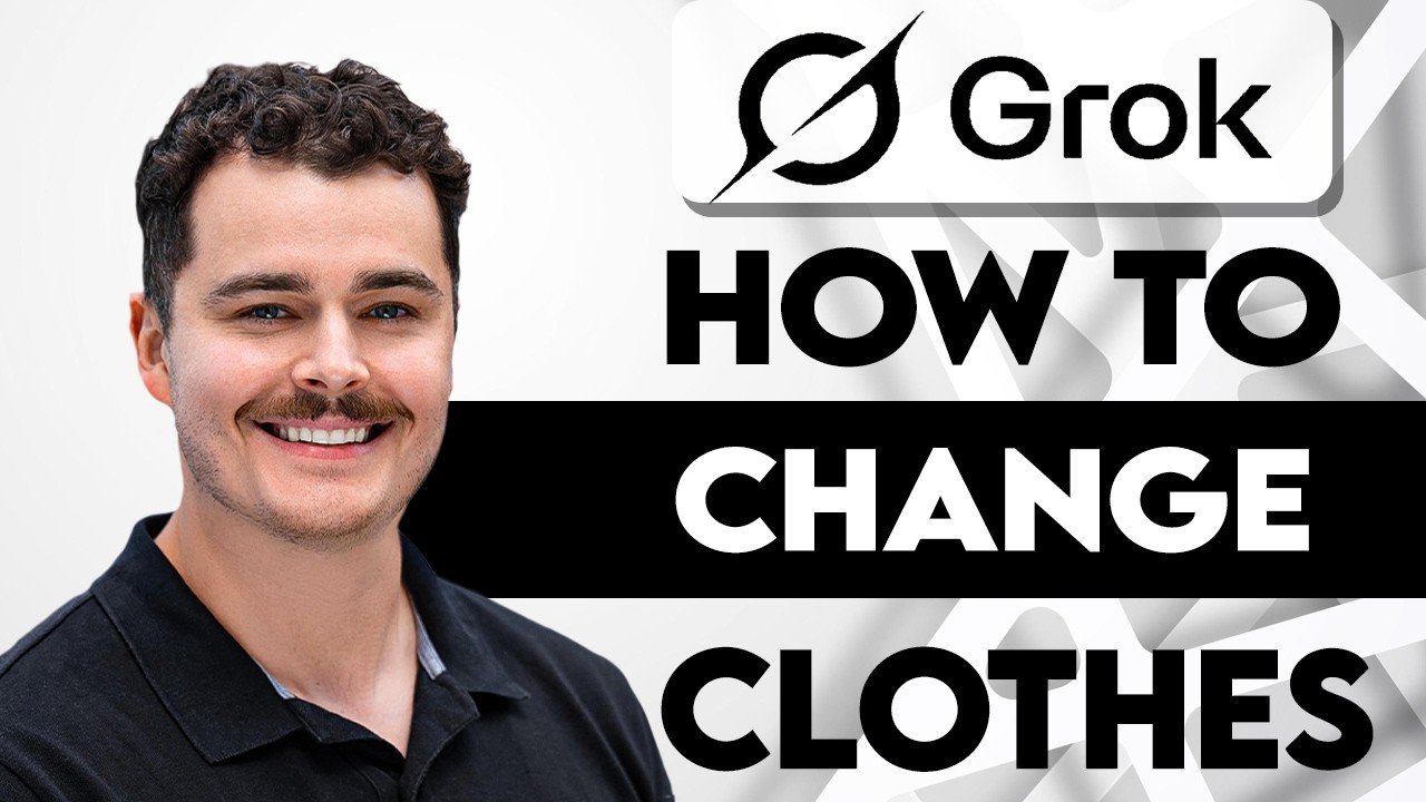 How To Change Clothes In Grok AI [2026 Guide] - YouTube