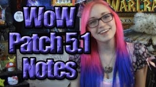 WoW Patch 5.1 Notes | News | TradeChat