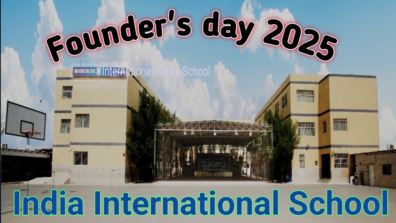 India International School Kuwait Mangaf l Founder's Day Celebration ...