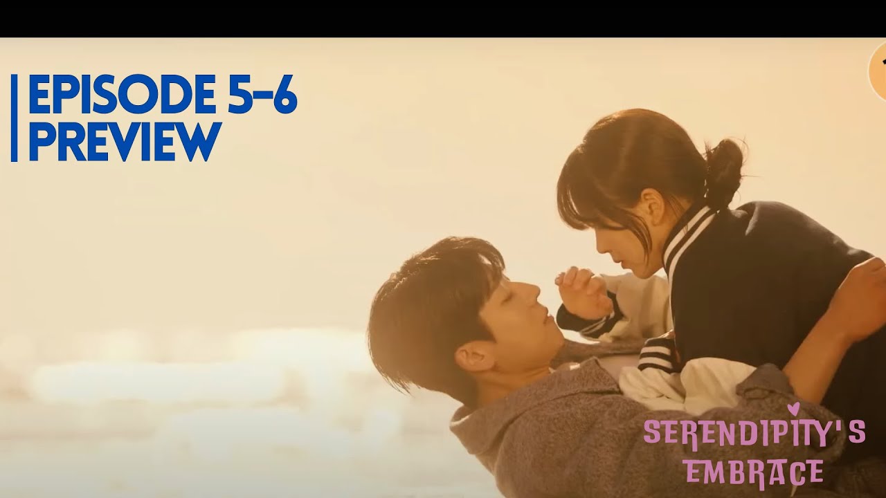 Serendipity's Embrace | Episode 5 - 6 Preview | Chae Jong Hyeop | Kim ...