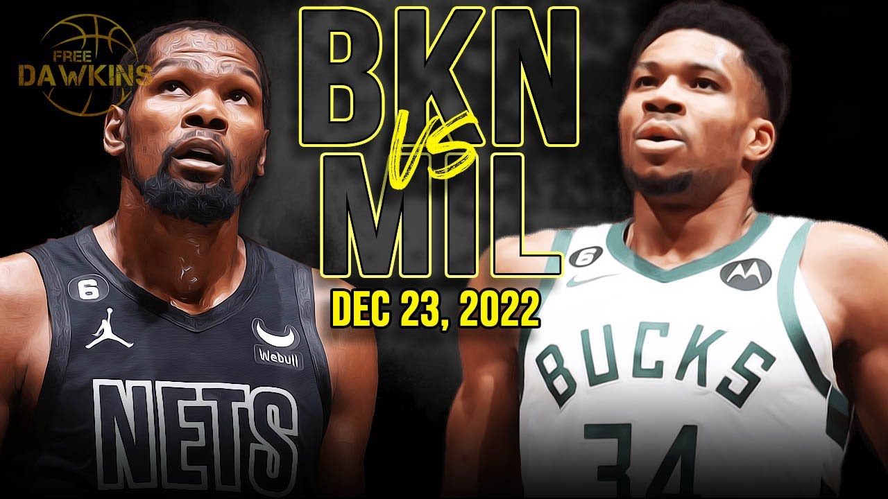 Brooklyn Nets vs Milwaukee Bucks Full Game Highlights December 23