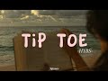 HYBS - Tip Toe (lyrics)