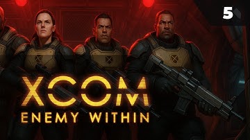 Террор, криссалиды, боль и ужас  |  XCOM ENEMY WITHIN от MNG - 5