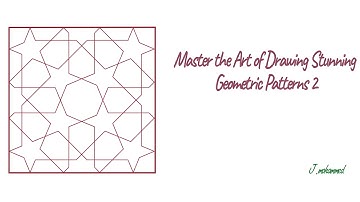 Master the Art of Drawing Stunning Geometric Patterns 2