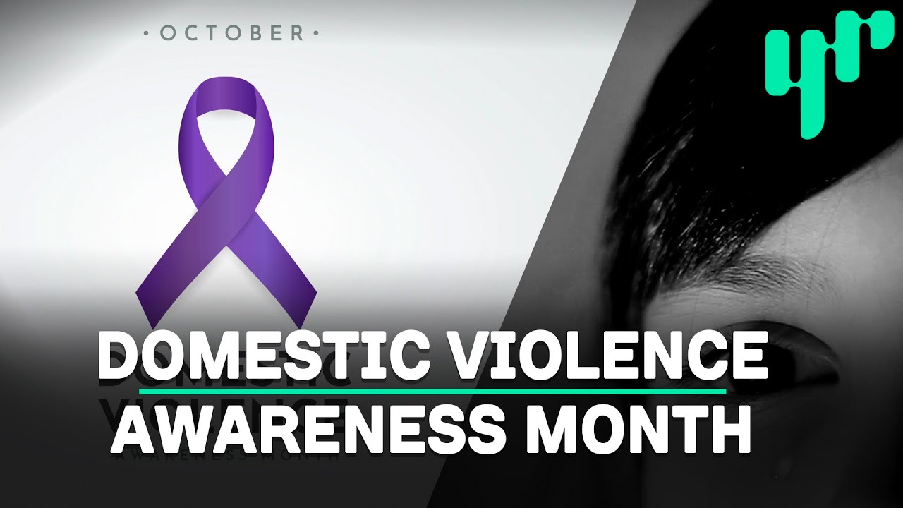 Domestic Violence Awareness Month - YouTube
