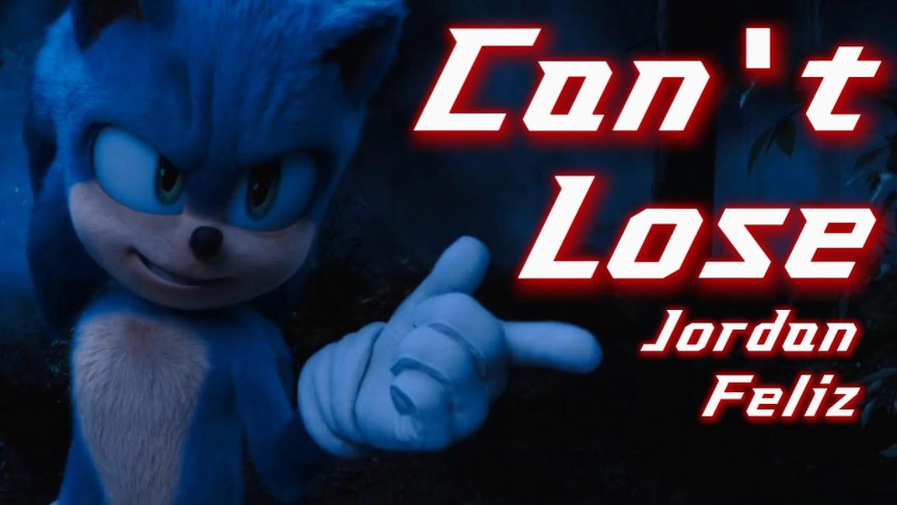 Can't Lose - Jordan Feliz || AMV || Sonic The Hedgehog