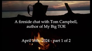 92nd MBT Fireside Chat with Tom Campbell Pt 1/2 screenshot 5