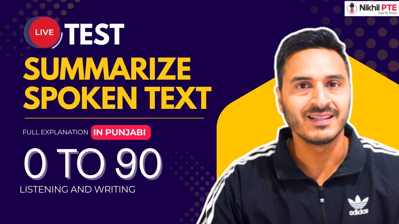 LIVE TEST: SUMMARIZE SPOKEN TEXT II PUNJABI II 2026 || PTE BY NIKHIL || 