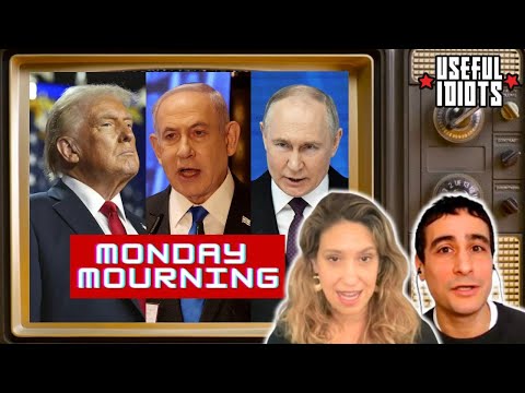 Useful Idiots Monday Mourning With Aaron Maté And Katie Halper