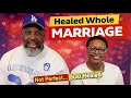 (Marriage Tips) Healed Whole Marriage #37