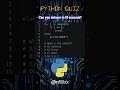 Python Tricky Quiz⚡️ #python #shorts #coding #programming