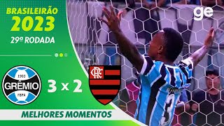 Thumbnail for GRÊMIO 3 X 2 FLAMENGO | MELHORES MOMENTOS | 29ª RODADA DO BRASILEIRÃO 2023 | ge.globo