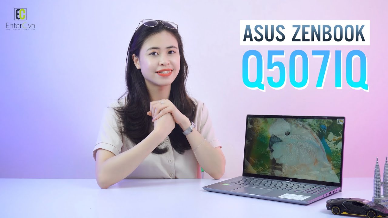 Đánh giá Asus Zenbook 15 Q507IQ: Một kỷ nguyên mới của thiết kế siêu di động.