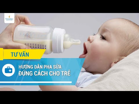 Video: Cách Cho Trẻ Bú Sữa Công Thức đúng Cách Nếu ít Sữa Mẹ