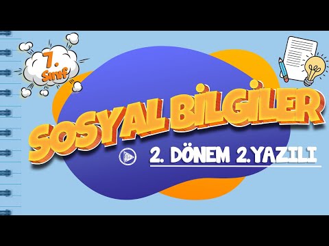 7. Sınıf 2. Dönem 2. Yazılı Hazırlık | Sosyal Bilgiler