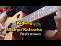 instrument kidung wahyu kolosebo || musik penghantar tidur