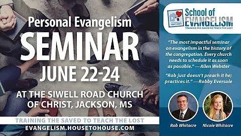 Personal Evangelism Seminar  - Rob Whitacre  - Les...
