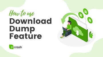 yCrash Product Feature - Download dumps