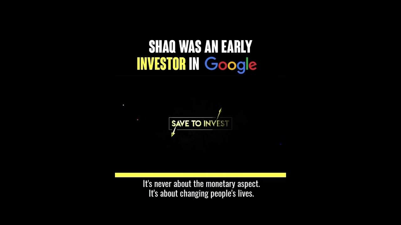 Shaq was an early investor in Google 🚀 