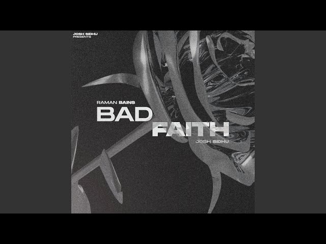 Bad Faith