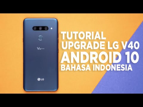 How To Update LG V40 All Series To Android 10 With PC Easy Metode !! Bahasa Indonesia