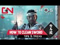 Ghost of tsushima how to clean sword  tips  tricks