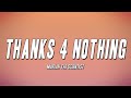 Mariah The Scientist Thanks 4 Nothing Lyrics mp3