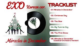 [FULL ALBUM] | EXO | 'Miracles in December (Korean ver.)' | PLAYLIST