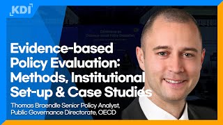 Evidence-based Policy Evaluation: Methods, Institutional Set-ups and Case Studies｜Thomas Braendle