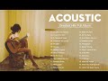Best English Acoustic Love Songs 2023 - Greatest Hits Acoustic Cover Of Popular Songs Of All Time