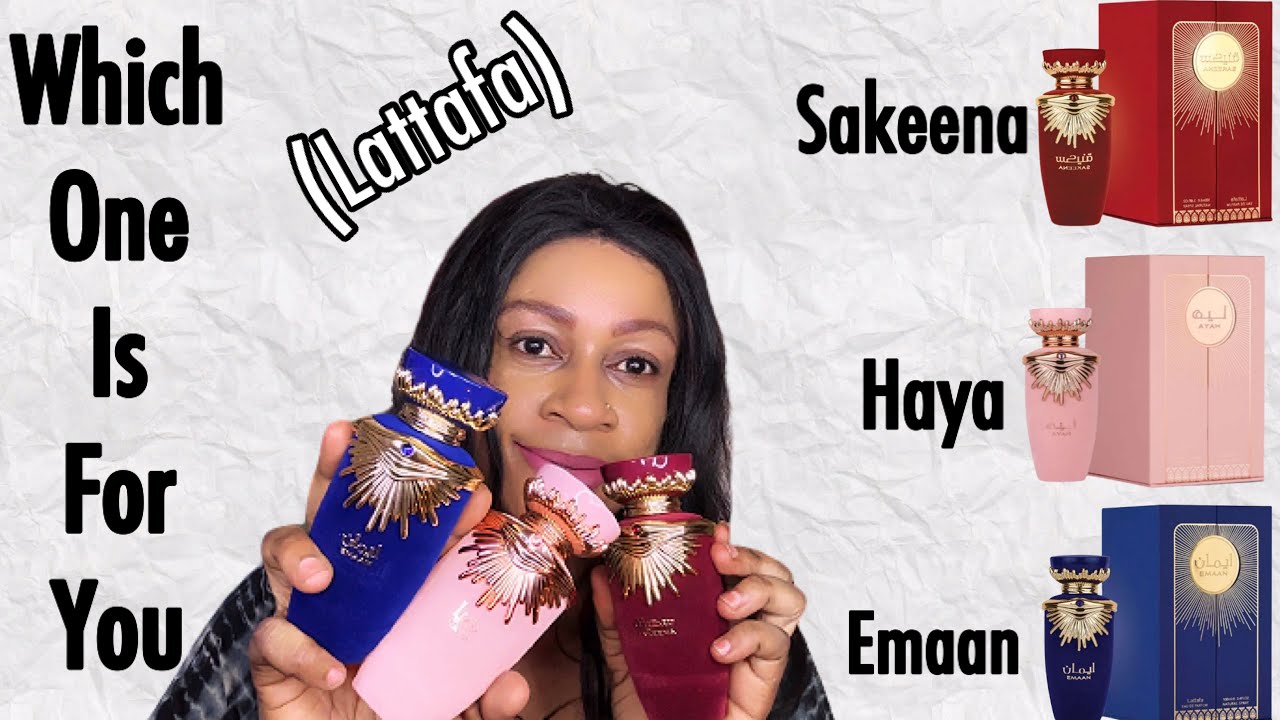Lattafa Haya  Sakeena  Emaan Perfume Review  Which One Is For You  My Perfume Collection