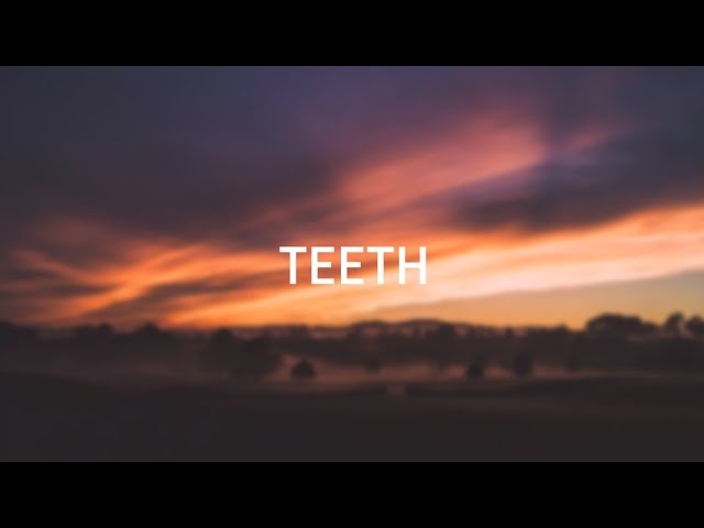 5 Seconds Of Summer - Teeth (Lyric Video)