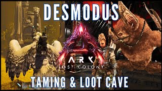 Ark : LOST COLONY Taming Desmodus  &amp;  Loot cave exploration! [ep13]#arksurvivalascended