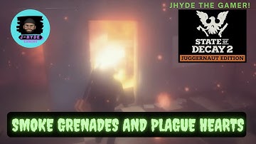 Can Smoke Grenades help against Plague Hearts! State Of Decay 2 #stateofdecay2 #sod2
