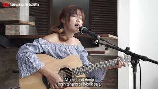 NATURAL DMASIV [ LIRIK ] TAMI AULIA COVER chords