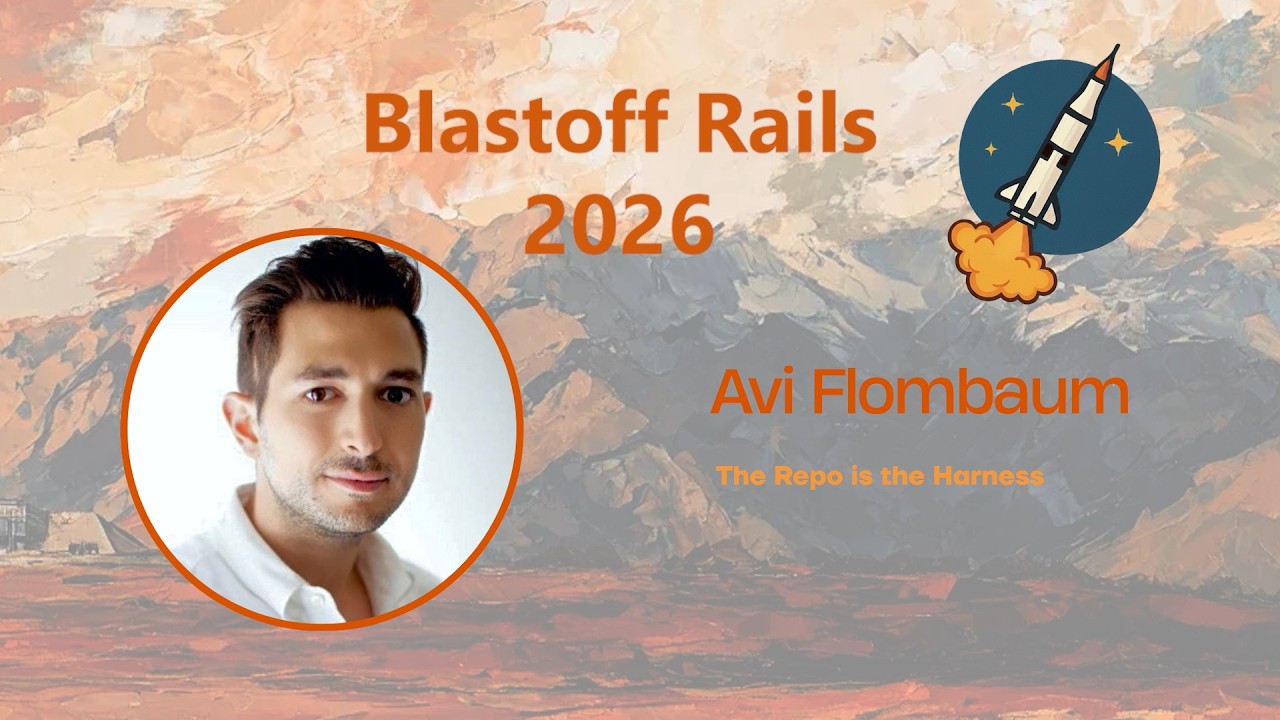 Thumbnail for Blastoff Rails 2026 - Don't Read the Code: Trusting AI With Your Rails Codebased by Avi Flombaum