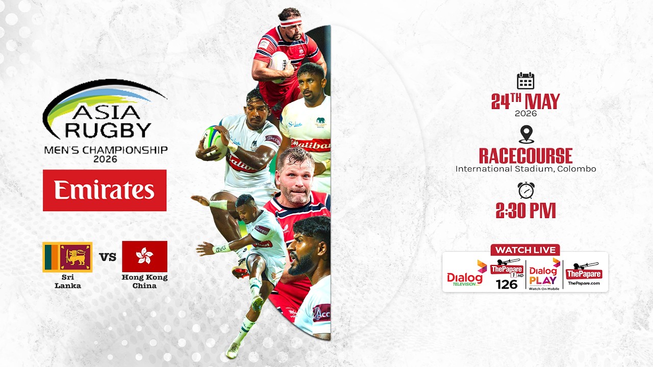 LIVE: Sri Lanka vs Hong Kong China - Asia Rugby Emirates Men’s Championship 2026