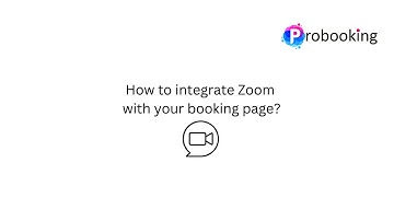 Integrate Zoom with your booking page